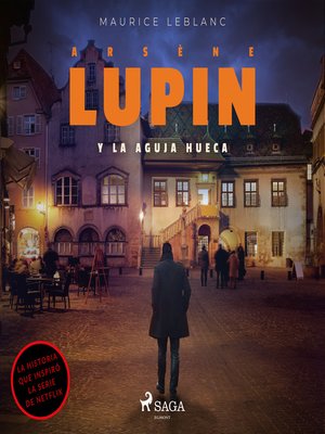 cover image of Arsene Lupin y la aguja hueca